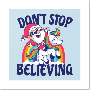 Santa Riding Unicorn | Don't Stop Believing Posters and Art